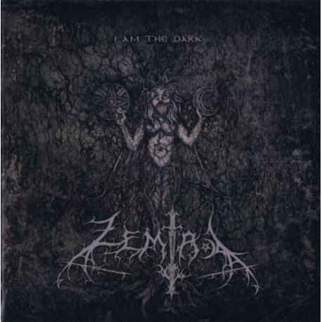 Zemial - I Am the Dark