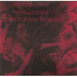 Vucub Came / Fjällstorm / Zarach Baal Tharagh - Split