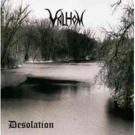 Valhom - Desolation