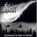 Forest - Foredooming the Hope for Eternity