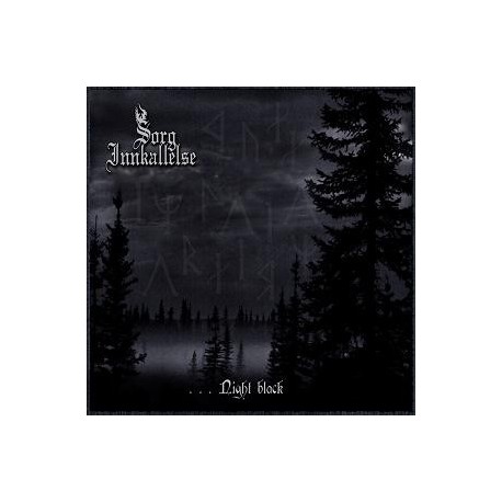 Sorg Innkallelse - ...Night Black