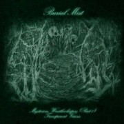 Burial Mist - Mysterious Wraithwhispers (Part 1) Transparent Visions