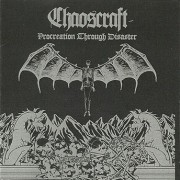 Chaoscraft - Procreation Through Disaster