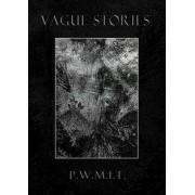 Vague Stories - P.W.M.I.T.