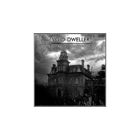 Void Dweller - Night in Hell