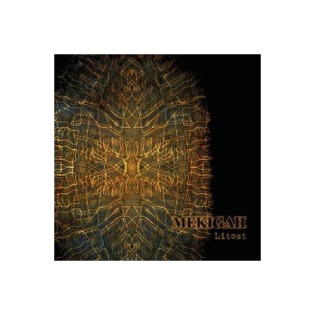 Mekigah - Litost