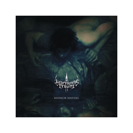 Warnungstraum - Mirror Waters
