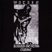Watain - Rabid Death's Curse