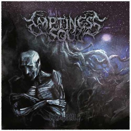 Emptiness Soul - Life / Pain