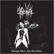 Urgehal - Through Thick Fog Till Death