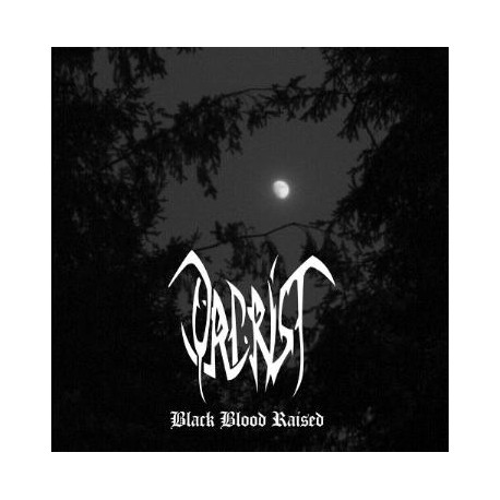Orcrist - Black Blood Raised