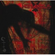 Nefandus - Death Holy Death