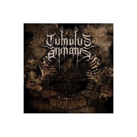 Tumulus Anmatus - Ave Casus Mundi