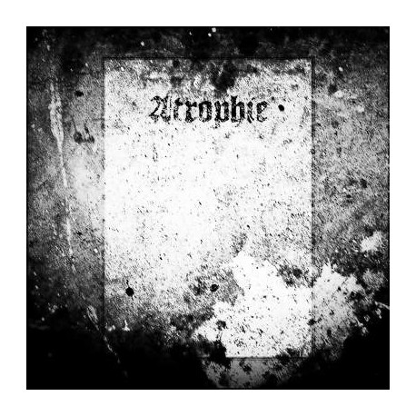 Atrophie - Atrophie