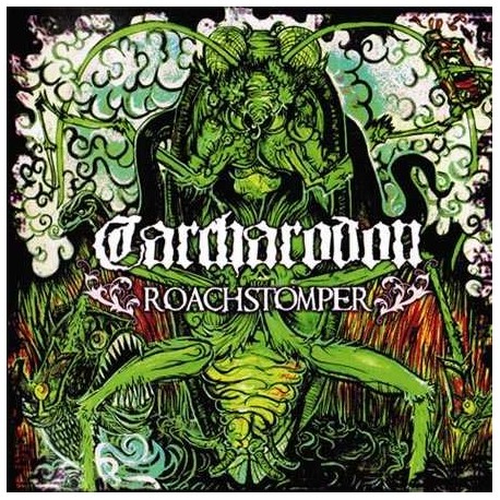 Carcharodon - Roachstomper