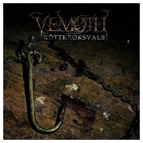 Vemoth - Köttkroksvals
