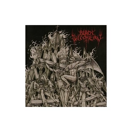 Black Witchery - Inferno of Sacred Destruction