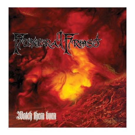Funeral Frost - Watch Them Burn