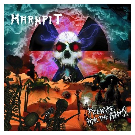 Harmpit - Prepare for the Atoms