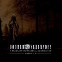 Doomed Serenades - A Brazillian Doom Metal Compilation - Vol.2