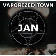 Jan - Vaporized Town