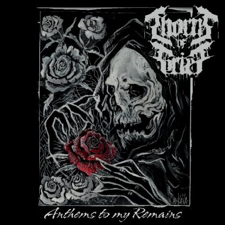 Thorns of Grief - Anthems to my Remains