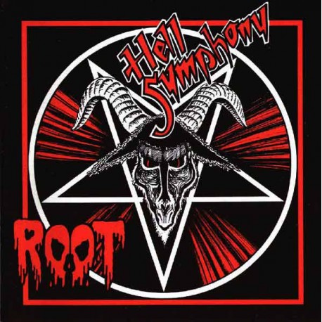 Root - Hell Symphony