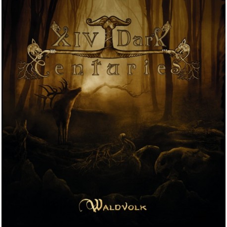 XIV Dark Centuries - Waldvolk