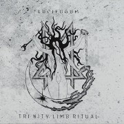Lucifugum - Tri Nity Limb Ritual