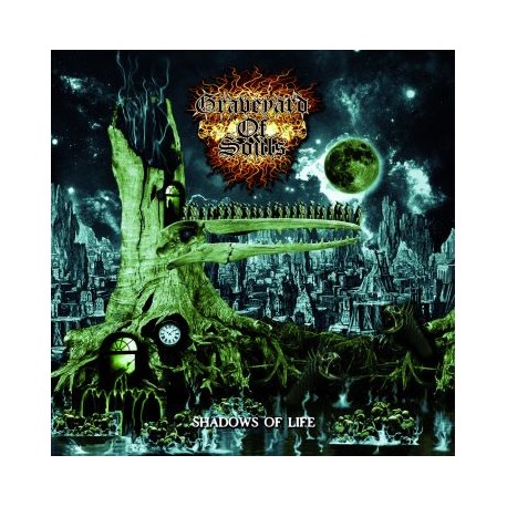 Graveyard of Souls - Shadows of Life