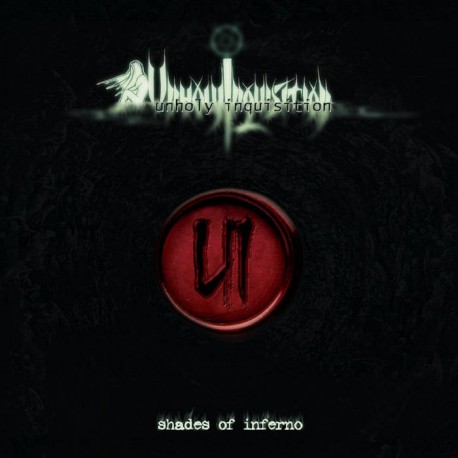 Unholy Inquisition - Shades of Inferno