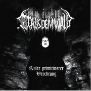 Tot Aus Dem Wald - Kulte Primitivster Verehrung