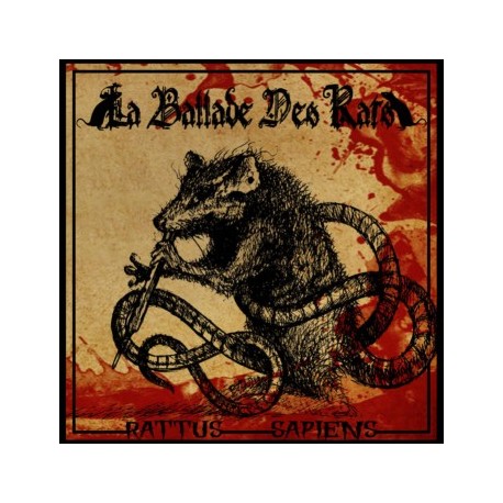 La Ballade Des Rats - Rattus Sapiens