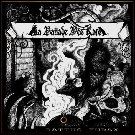 La Ballade Des Rats - Rattus Furax