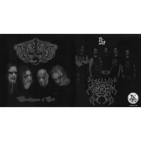 Annihilation 666 / Bliss of Flesh - Worshippers of Evil / Die