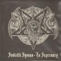Sadiztik Impaler - Sadiztik Syonan - To Sumpremacy