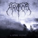 Arctos / Sinira - A Spire Silent / Dawnless Twilight