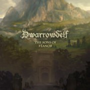 Dwarrowdelf - The Sons of Feanor + Of Darkened Halls