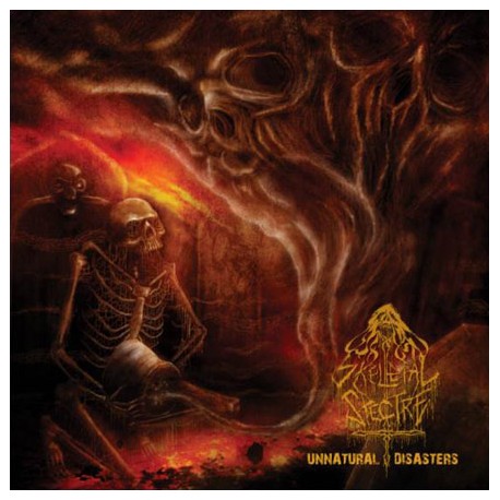 Skeletal Spectre - Unnatural Disasters