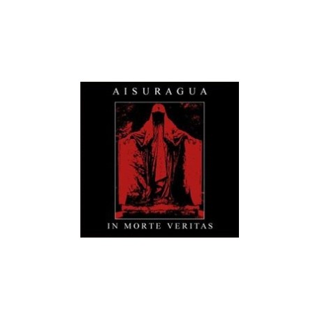 Aisuragua - In Morte Veritas