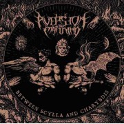 Aversion to Mankind - Between Scylla And Charybdis