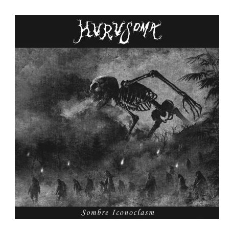 Hurusoma - Sombre Iconoclasm