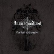 Juno Bloodlust - The Lord of Obsession