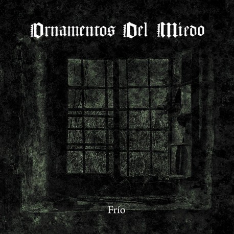Ornamentos del Miedo - Frío