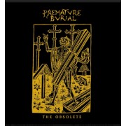 Premature Burial - The Obsolete