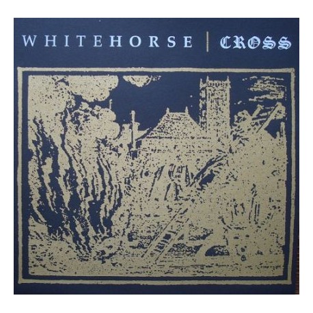 Whitehorse / Cross - Whitehorse / Cross