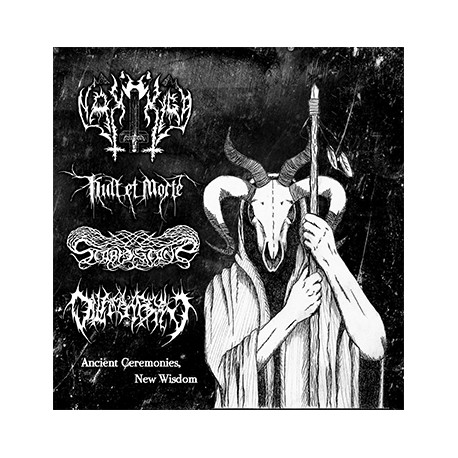 Nakkiga / Kult et Morte / Stormstone / Dilaghran - Ancient Ceremonies, New Wisdom