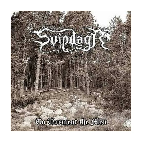 Svipdagr - To Torment The Men