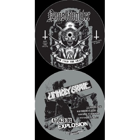 Nunslaughter / Unholy Grave - How Cold The Grave / Anger Explosion