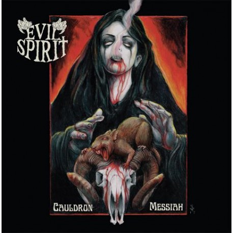Evil Spirit - Cauldron Messiah